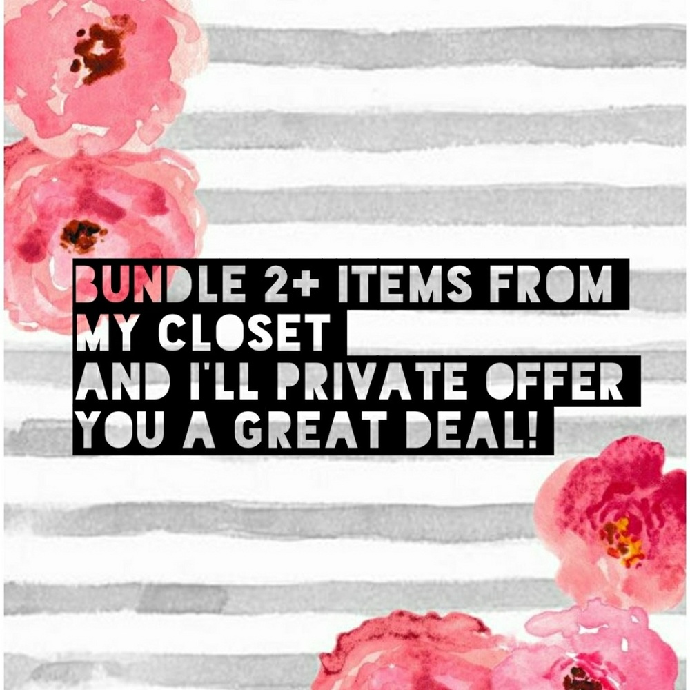 Bundle offers! Check out my closet!